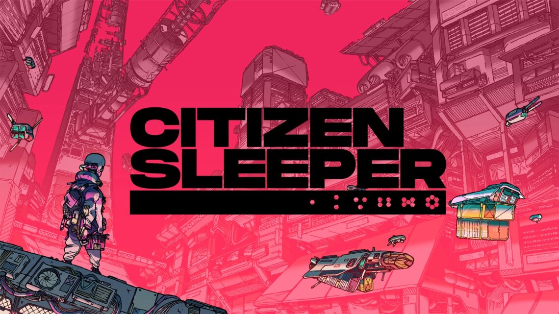 Citizen sleep et bientôt disponible en édition physique