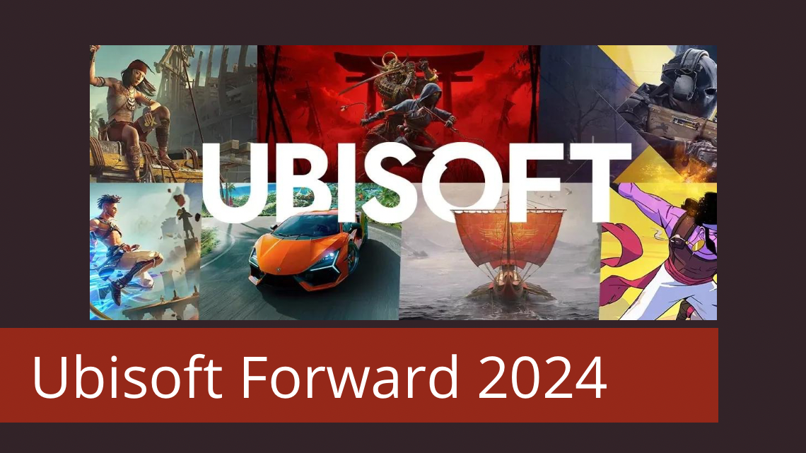 Dossier – Ubisoft Forward Une conférence à la hauteur des attentes