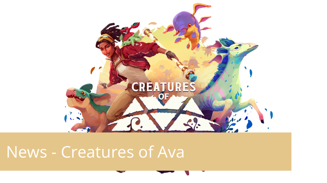 News – Creatures of Ava bientôt disponible