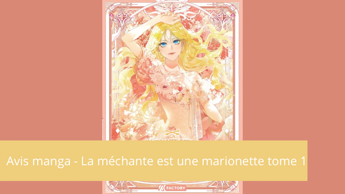 Avis manga – La méchante est une marionette