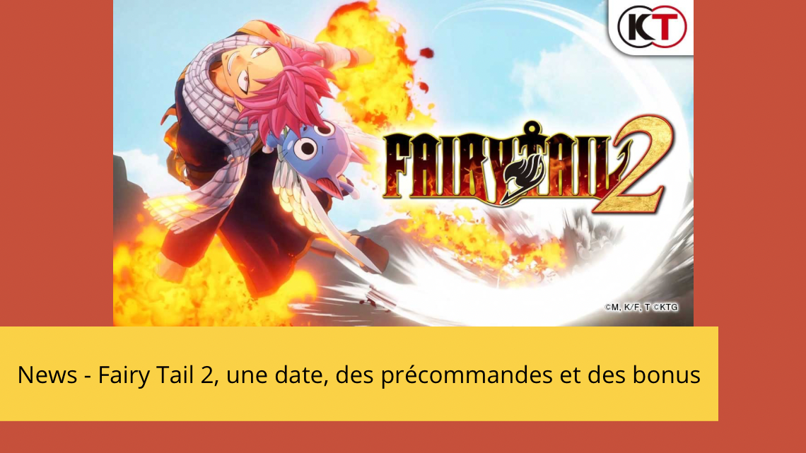 News – Fairy Tail 2, une date, plusieurs editions et des bonus !