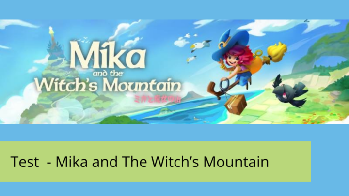 Test – Mika and the witch’s mountain