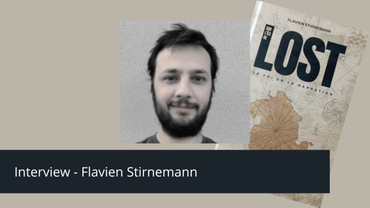 Interview – Flavien Stirnemann auteur de Sur l’île de LOST