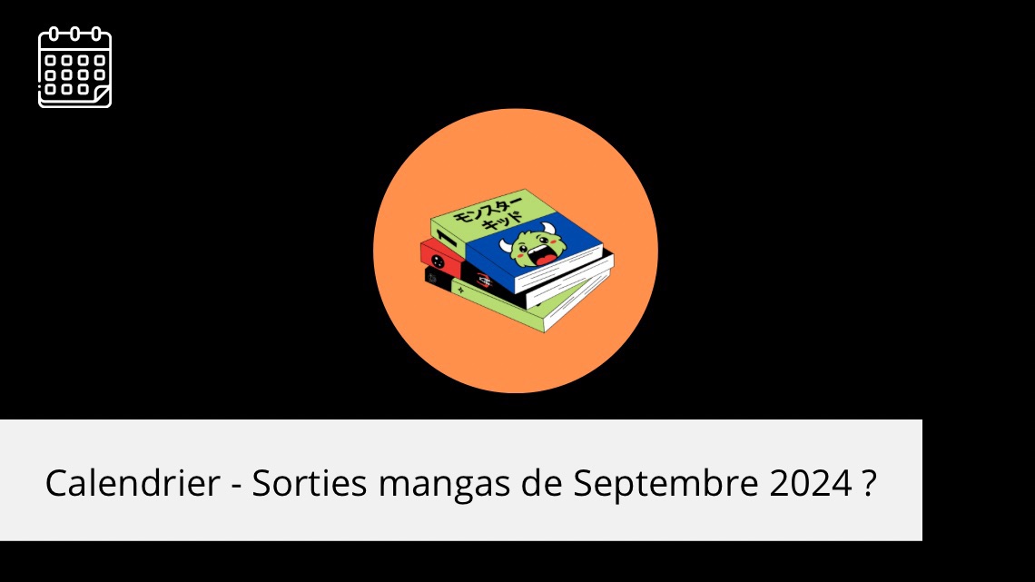 Calendrier – Les sorties mangas de Septembre