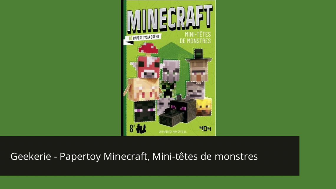 Geekerie – Un papertoy Minecraft