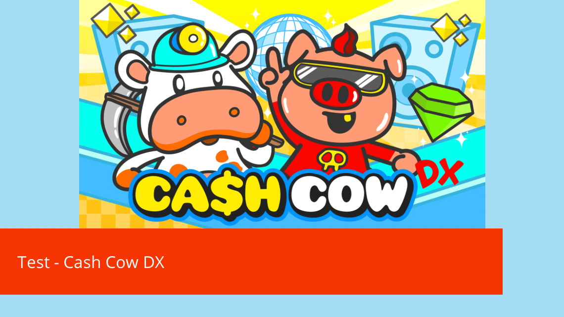 Test – Cash Cow Dx ca sent bon l’arcade dans ta Switch