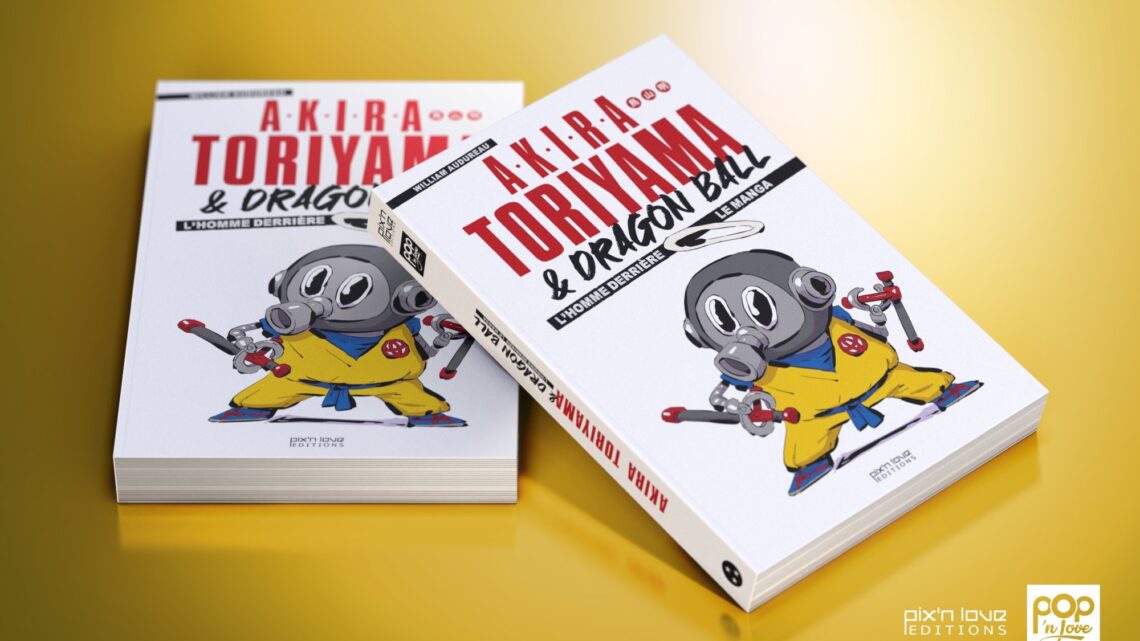 News – Akira Toriyama chez Pix’n love !