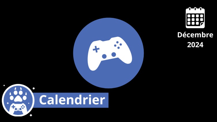 Calendrier – Les sorties gaming de décembre 2024