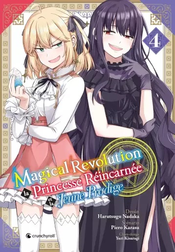 Sorties Crunchyroll janvier 2025 - Magical Revolution - La princesse réincarnée et la jeune prodige T.4