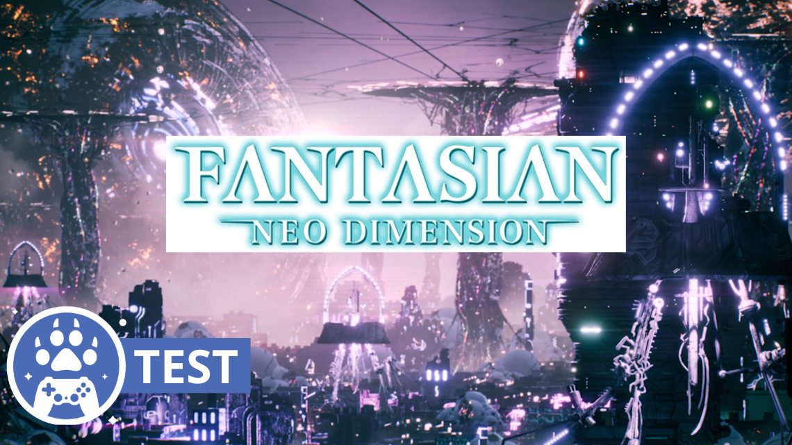 Test – Fantasian Neo Dimension, suite spirituelle de FFIX