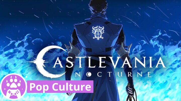 Critique Anime – Castlevania : Nocturne