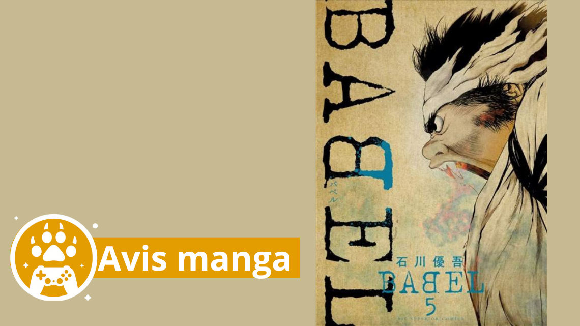 Avis manga – Babel The New Hakkenden tome 5, un de plus !