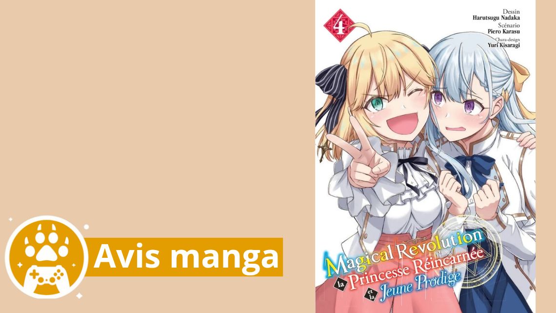 Avis manga – Magical Révolution tome 4