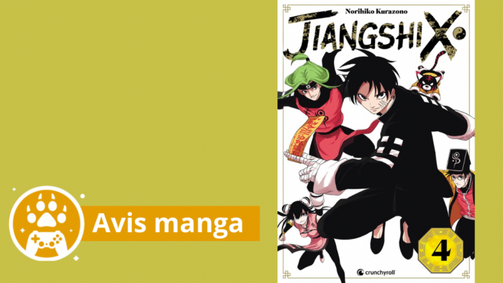 Avis manga – Jiangshi X tome 4, c’est déjà la fin