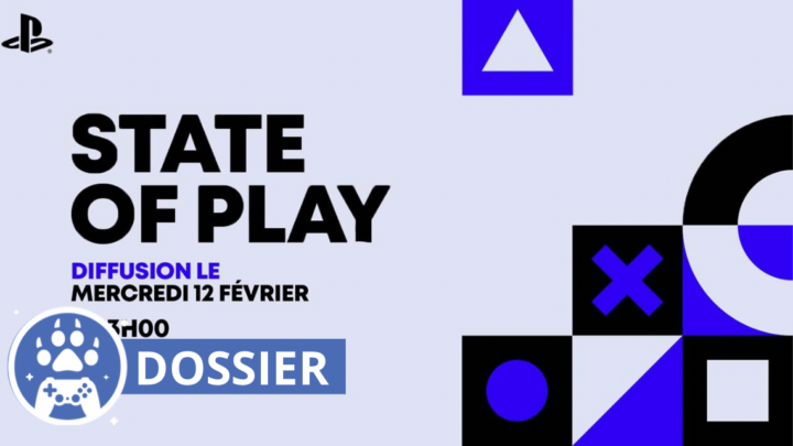 Dossier – Retour sur les annonces du State of Play du 12 février 2025