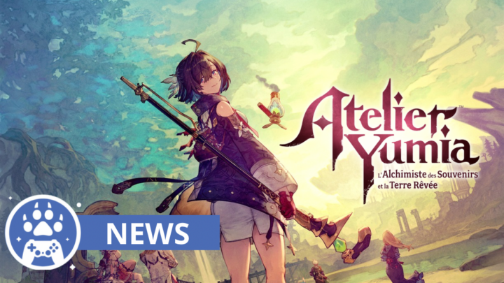 News – Atelier Yumia : Editions physique et trailer