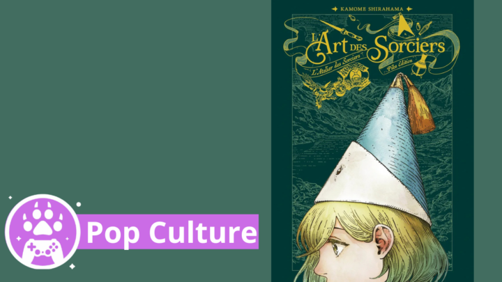 Avis manga – Artbook L’atelier des sorciers, la magie à l’état pur