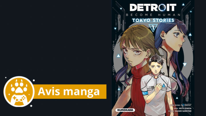 Avis manga – Detroit Become Human Tokyo Stories, tome 1