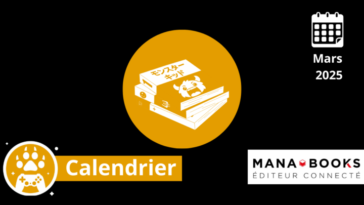 Calendrier – Les sorties de Mars 2025 chez Mana-Books