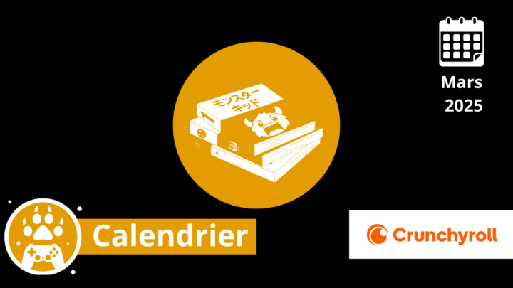 Calendrier – Les sorties manga Crunchyroll de mars 2025