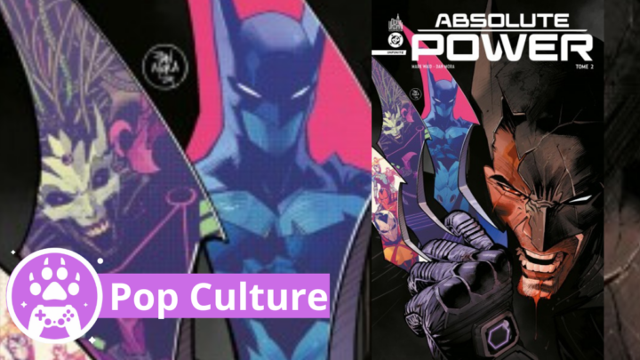 Avis comics – Absolute Power Tome 2, c’est quoi un héros ?