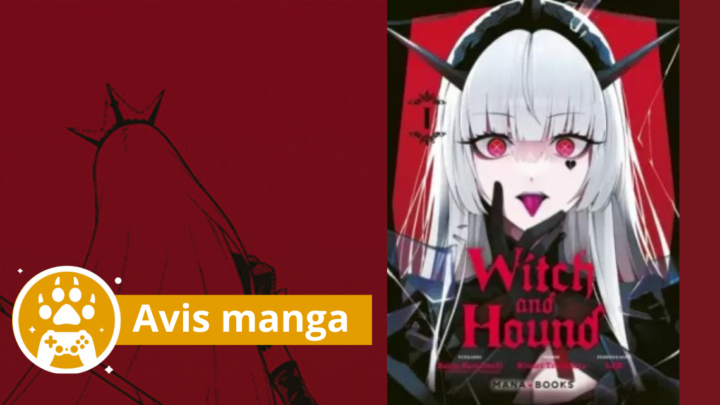 Avis manga – Witch and Hound tome 1, préparatifs de bataille