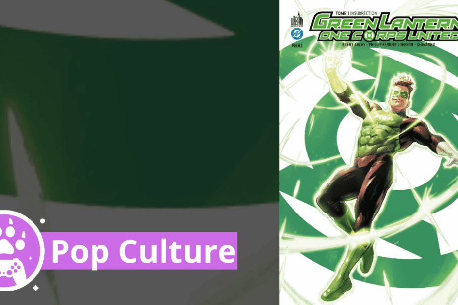avis comics Green Lantern one corps united Tome 1