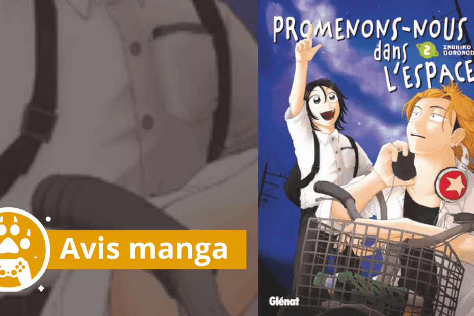 avis manga promenons nous dans l'espace tome 2