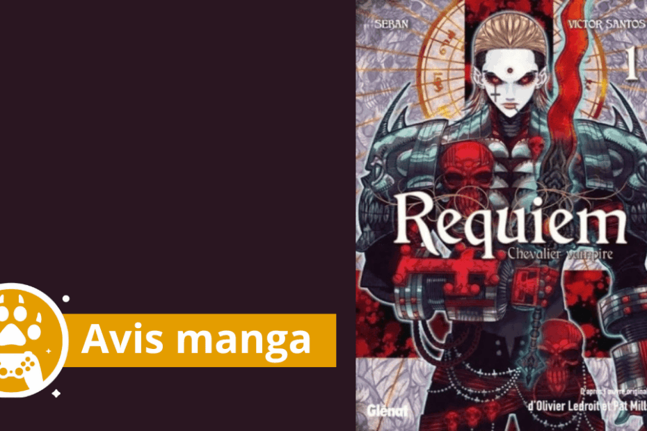 avis manga requiem chevalier vampire tome 1
