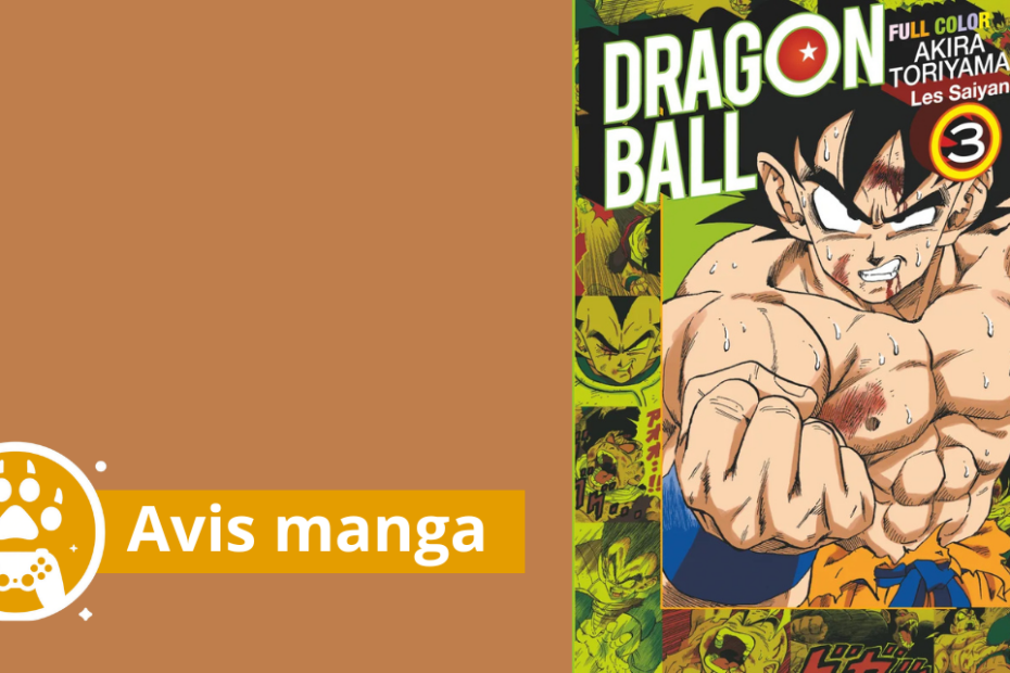 avis manga dragon ball full color t3 les saiyans