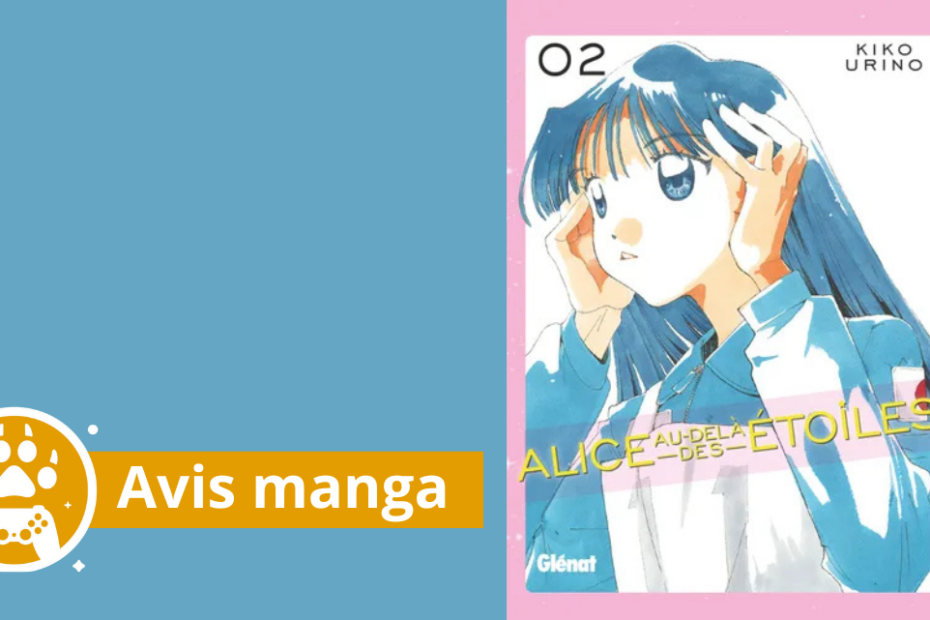 avis manga alice au delà des étoiles tome 2
