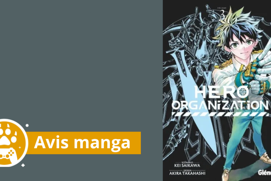 Avis manga Hero Organization tome 3